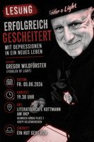 Gregor Wildförster: Erfolgreich gescheitert!