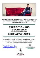 Expedition ins Buchreich mit Mike Altwicker