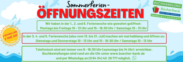 Das Team der Buchhandlung Bücherbank wünscht Ihnen schöne Sommerzeit!

Über den Onlineshop können Sie Bücher in unseren Laden, nach Hause oder an den Urlaubsort bestellen.