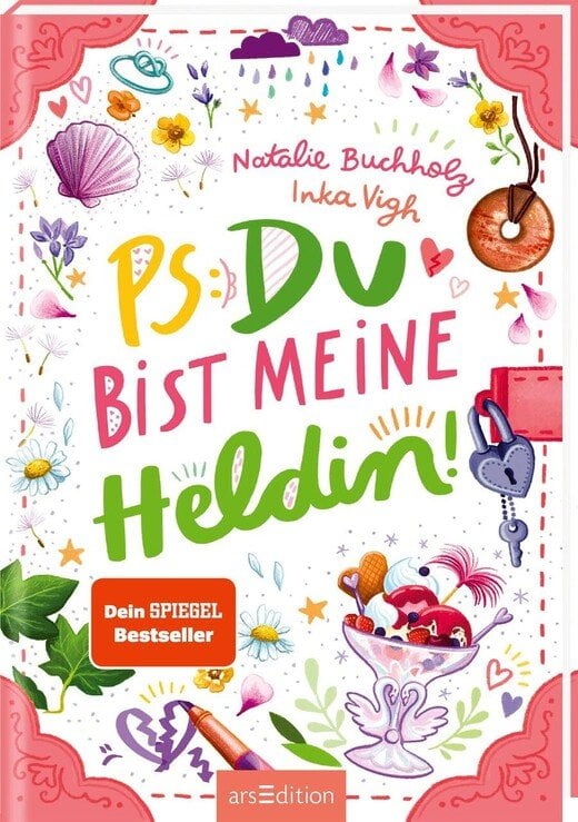 Natalie Buchholz; PS: Du bist meine Heldin! (PS: Du bist die Beste! 3)