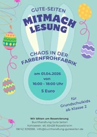 Kinder-Mitmachlesung "Chaos in der Farbenfrohfabrik"