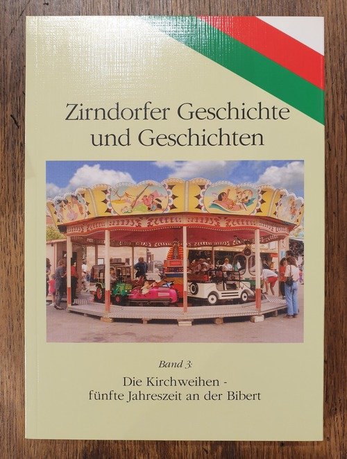 Zirndorfer Geschichte und Geschichten 3