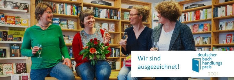 Wir sind ausgezeichnet! Wir freuen uns über den deutschen Buchhandlungspreis 2021!