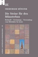 Vortrag und Exkursion zum Buch  Freiburger Münster - Die Steine für den Münsterbau  mit Dr. Wolfgang Werner sowie dem Gasthaus Engel