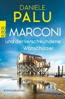 Lesung DANIELE PALU Marconi und der verschwundene Wattschützer