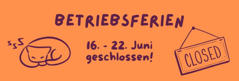  Vom 16. bis 22. Juni sind wir im Urlaub!
Bestellungen über den Onlineshop sind weiterhin möglich! Abholung im Laden ab dem 24. Juni wieder möglich.