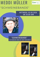 Meddi Müller mit "Schweinebande" - ein Frankfurt-Krimi mit Shaft und Grotte