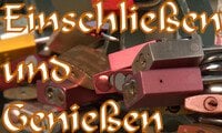 Einschließen & Genießen