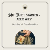 Workshop: Mit Tarot starten – wie?