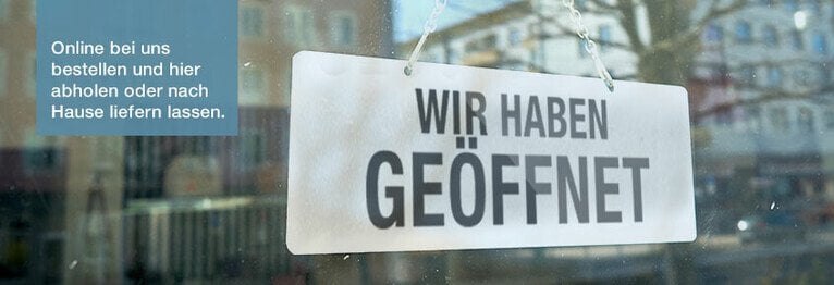  Unser Ladenlokal ist für Sie geöffnet:
Mo - Fr. von 9.00 - 12.30 h und 14.30 -18.00 h
Sa 9.00 - 13.00 h

Wir freuen uns auf Ihren Besuch!