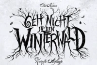 Pen & Paper - "Geh nicht in den Winterwald" (ab 18)