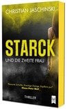 Starck und die zweite Frau - Vom Autor signiert nach Wunsch