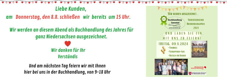 Am 8.8.24 schließen wir um 15 Uhr. Wir danken Ihnn für Ihr Verständnis!