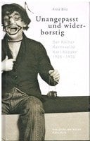 „Unangepasst und widerborstig“ Der Kölner Karnevalist Karl Küpper