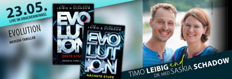 23. Mai: TIMO LEIBIG & Dr. med. SASKIA SCHADOW Der rasante Medizin-Thriller zeichnet eine düstere Realität.

LIVE IM DRACHENWINKEL!