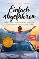 Margot Flügel-Anhalt „Einfach abgefahren“