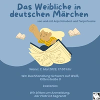 Plakat Veranstaltung "Das Weibliche in deutschen Märchen" am 2. Mai um 17 Uhr in unserer Buchhandlung