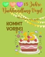 Jubiläumswoche: Eure Buchhandlung wird 15 Jahre!