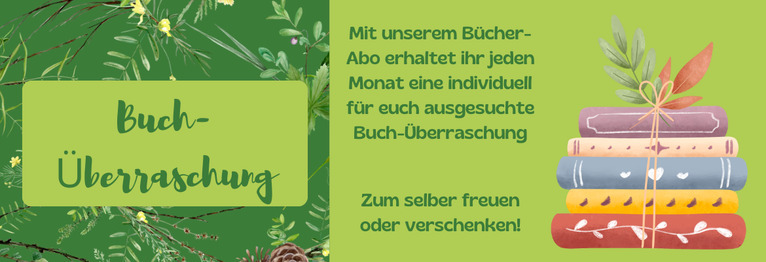 Buch-Überraschung Unser Bücher-Abo beschert euch monatlich eine individuell ausgesuchte Neuerscheinung!