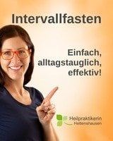 Intervallfasten – Einfach, alltagstauglich, effektiv! Vortrag von Heilpraktikerin Susi Hailer