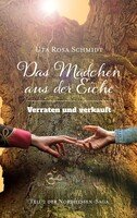 Uta Rosa Schmidt: Das Mädchen aus der Eiche (Band 2)