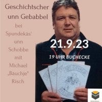 Geschichtscher unn Gebabbe