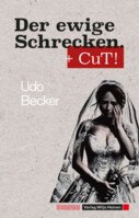 Der ewige Schrecken + CuT! - Lesung mit Udo Becker