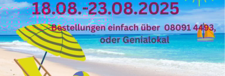 bestellt online oder über unseren Telefonservice, dann könnt ihr die Bestellung schon am Montag den 25.08. abholen.