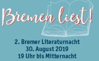 Bremen liest! 2. Bremer Literaturnacht