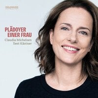 Plädoyer einer Frau -Claudia Michelsen liest Erich Kästner musikalisch begleitet von Frank Fröhlich