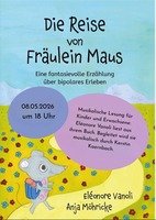 Die Reise von Fräulein Maus - Musikalische Lesung -