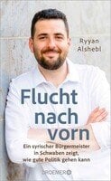 Ein syrischer Bürgermeister in Schwaben zeigt, wie gute Politik gehen kann | Ein Plädoyer für eine mutige Demokratie