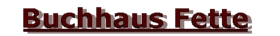 Logo von 'Buchhaus Fette'