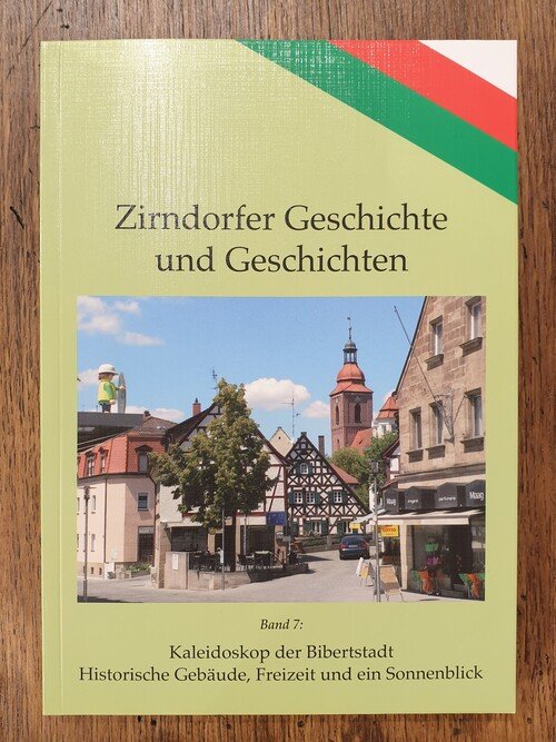 Zirndorfer Geschichte und Geschichten 7