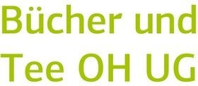 Logo von 'Bücher, Tee und mehr OH UG'