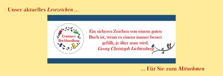 Unser aktuelles Lesezeichen bekommen Sie in der Buchhandlung.