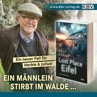 Ralf Kramp Mörderische Geschichten und „Lost Place Eifel“