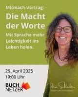 Vortrag von Petra Schlachter: Die Macht der Worte