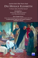 Elisabeth von Thüringen - eine psychoanalytisch orientierte Studie