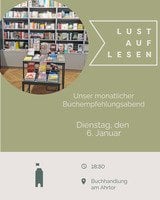 Lust auf Lesen! Unser monatlicher Buchempfehlungsabend