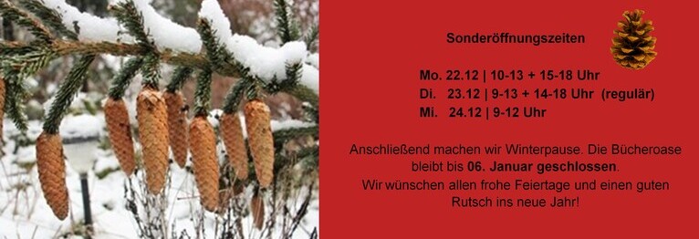 Feiertage 2025/26

In disem Jahr können Sie auch am 
Montag 22.12 bei uns einkaufen!