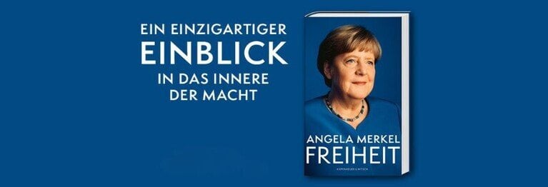 Angela Merkel - Freiheit: Ein einzigartiger Einblick in das innere der Macht.