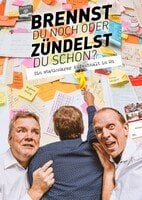 Die Lehrer – Comedy „Burnout – Brennst du noch oder zündelst du schon?“