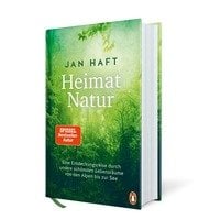 Jan Haft „Heimat Natur“ Das Buch zum Film