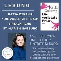 Katja Oskamp liest aus "Die vorletzte Frau"