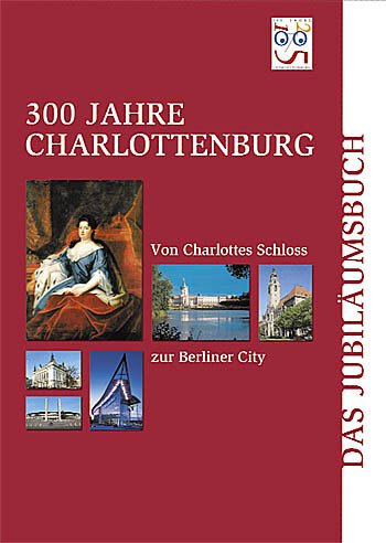300 Jahre Charlottenburg