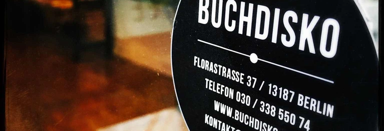 Buchdisko – unabhängige Buchhandlung in Berlin.