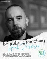 Begrüßungsempfang Stadtschreiber 2026 HANK ZERBOLESCH