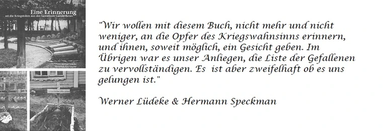 Eine Erinnerung an die Kriegstoten 
aus der Gemeinde Ganderkesee

Isensee Verlag, 2006
ISBN: 3-89995-354-1
EUR 17,90