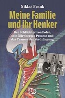 Lesung // Niklas Frank: "Meine Familie und ihr Henker"